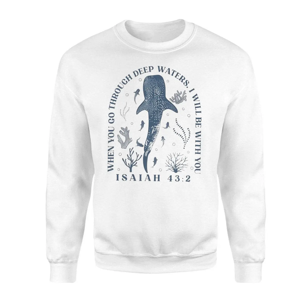 Isaiah 432 Deep Waters Bible Verse Christian T-Shirt 3 Isaiah 432 Deep Waters Bible Verse Christian T Shirt 3 1.jpg