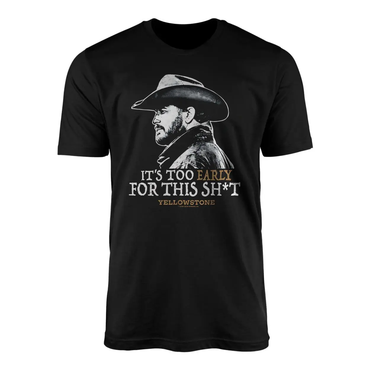 Its Too Early for This Shit Yellowstone Graphic T Shirt 1 1 1.jpg