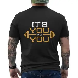 It's You vs You Motivational Fitness Gym Workout T-Shirt 12 Its You vs You Motivational Fitness Gym Workout T Shirt 6 1.jpg