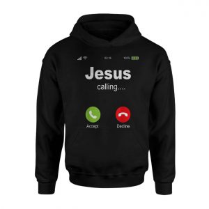 Jesus Calling Phone Screen Faith T Shirt 2 1.jpg