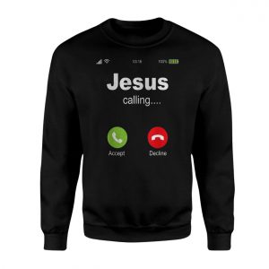 Jesus Calling Phone Screen Faith T Shirt 3 1.jpg