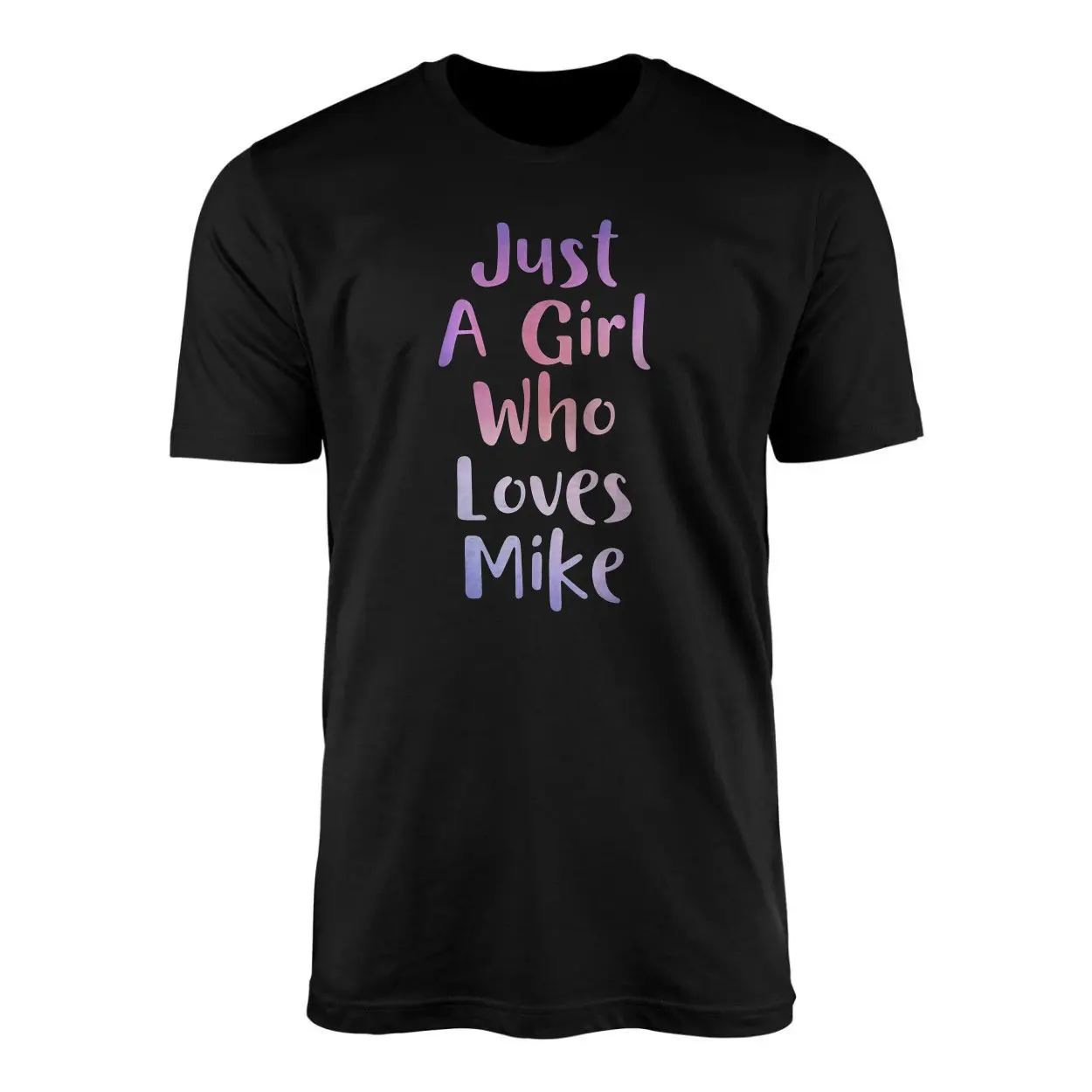 Just A Girl Who Loves Mike Cute T-Shirt 1 Just A Girl Who Loves Mike Cute T Shirt 1 1.jpg