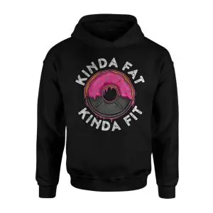Kinda Fat Kinda Fit Donut Gym Humor T-Shirt 8 Kinda2BFat2BKinda2BFit2BDonut2BGym2BHumor2BT Shirt2B2 ZzA2P 1.jpg