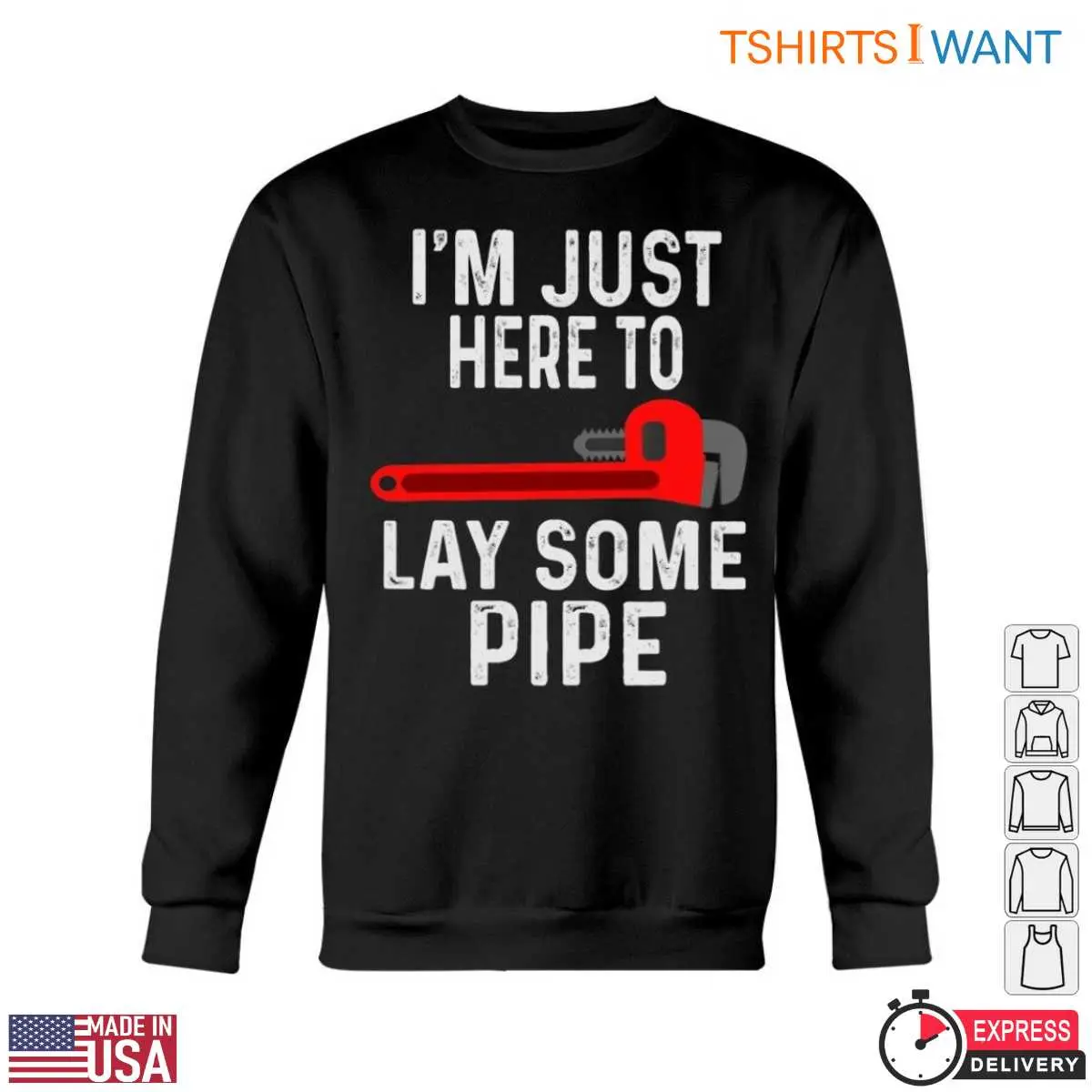 Laying Some Pipe T-Shirt: Funny Plumbing Humor Tee With Wrench Graphic 5 Laying Some Pipe T Shirt Funny Plumbing Humor Tee With Wrench Graphic 5 1.jpg