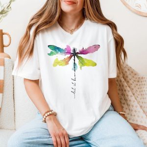 Let It Be Watercolor Dragonfly Inspirational Graphic T Shirt 5 1.jpg