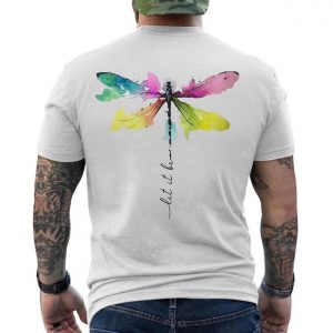 Let It Be Watercolor Dragonfly Inspirational Graphic T Shirt 6 1.jpg