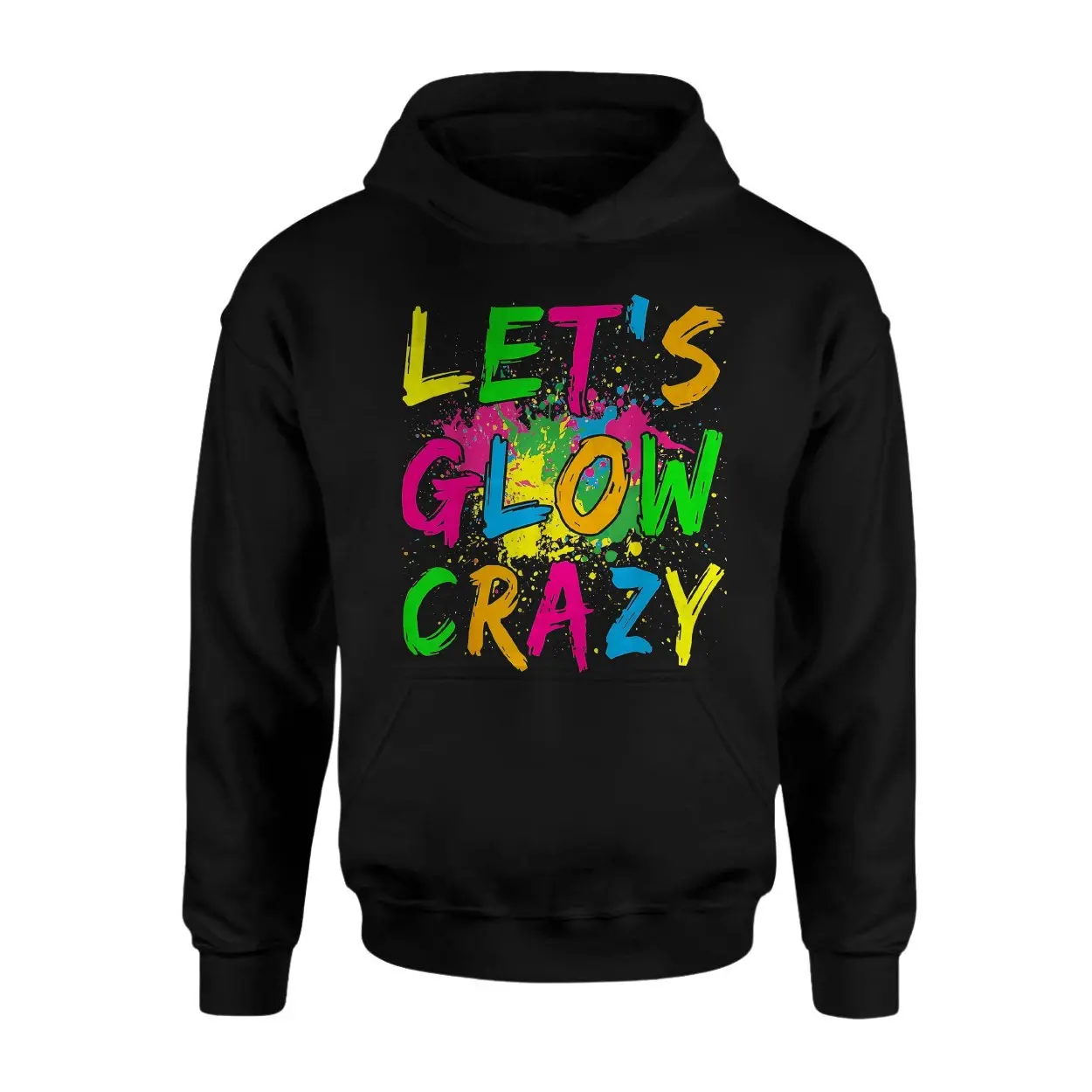 Let's Glow Crazy T-Shirt Neon Party Paint Splatter 2 Lets Glow Crazy T Shirt Neon Party Paint Splatter 2 1.jpg