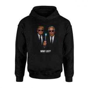 Men in Black Parody What List Political Meme T Shirt 2 1.jpg