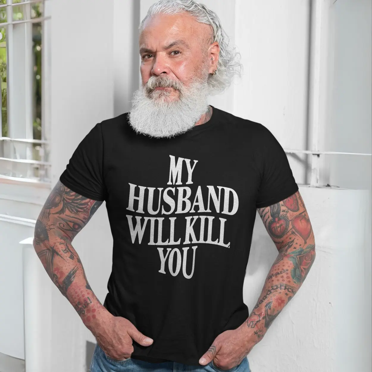 My Husband Will Kill You Funny Sarcastic T-Shirt 7 My Husband Will Kill You Funny Sarcastic T Shirt 7 1.jpg