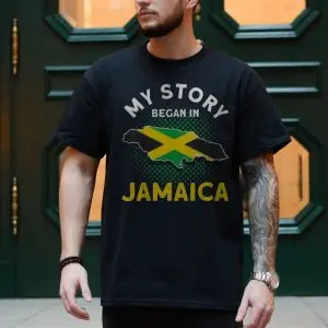My Story Began In Jamaica Flag T-Shirt 10 My Story Began In Jamaica Flag T Shirt 4 1.jpg