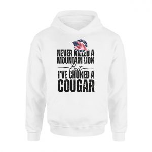 Never Killed A Mountain Lion But Choked A Cougar T Shirt 2 1.jpg