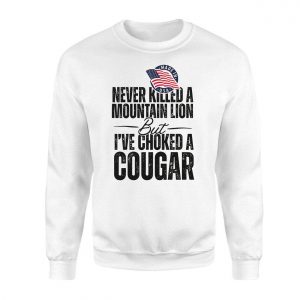 Never Killed A Mountain Lion But Choked A Cougar T Shirt 3 1.jpg