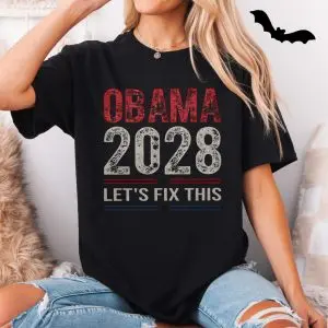 Obama 2028 Election Let's Fix This Political T-Shirt 11 Obama 2028 Election Lets Fix This Political T Shirt 5 1.jpg