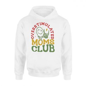 Overstimulated Moms Club Funny Skeleton Graphic T Shirt 2 1.jpg