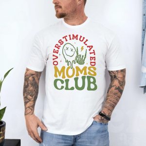 Overstimulated Moms Club Funny Skeleton Graphic T Shirt 4 1.jpg