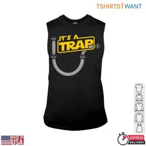 Plumbing Trap T-Shirt: It's A Trap Funny Plumbing Design 8 Plumbing Trap T Shirt Its A Trap Funny Plumbing Design 3 1.jpg