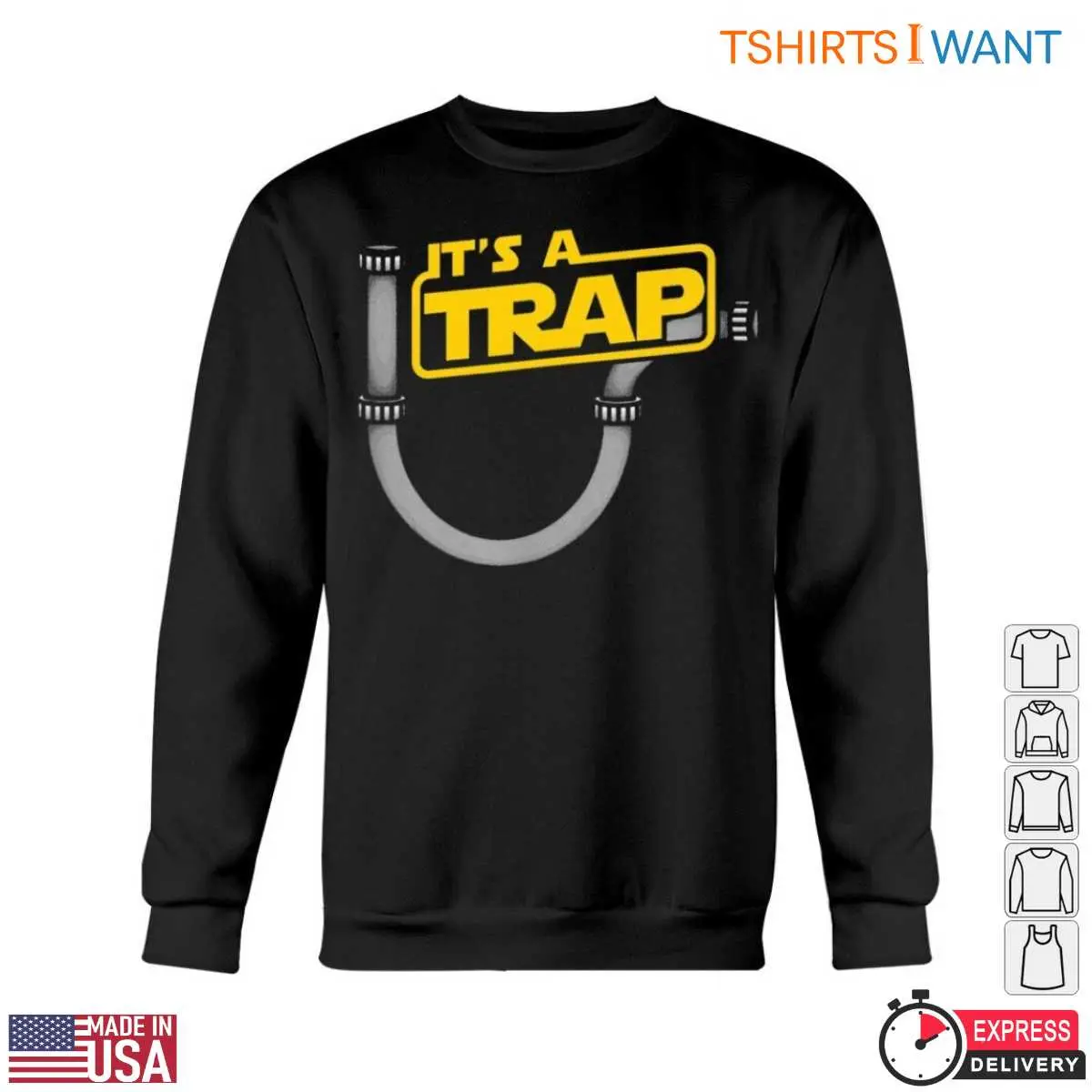 Plumbing Trap T-Shirt: It's A Trap Funny Plumbing Design 5 Plumbing Trap T Shirt Its A Trap Funny Plumbing Design 5 1.jpg