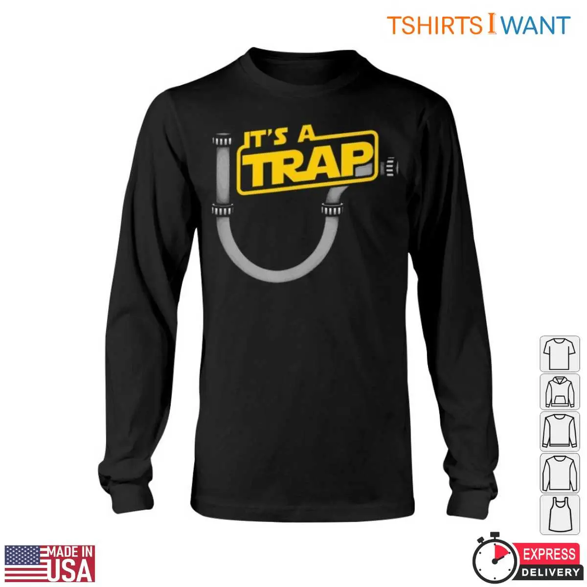 Plumbing Trap T-Shirt: It's A Trap Funny Plumbing Design 6 Plumbing Trap T Shirt Its A Trap Funny Plumbing Design 6 1.jpg