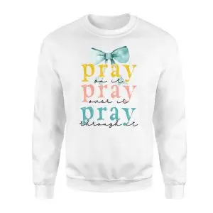 Pray On It Christian Bow Scripture T-Shirt 9 Pray On It Christian Bow Scripture T Shirt 3 1.jpg