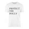 Protect The Dolls Funny Meme Graphic T-Shirt 15 Protect2BThe2BDolls2BFunny2BMeme2BGraphic2BT Shirt2B1 awLBn 1.jpg
