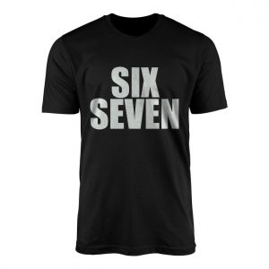 Six Seven Black Graphic Streetwear T Shirt 1 1 1.jpg