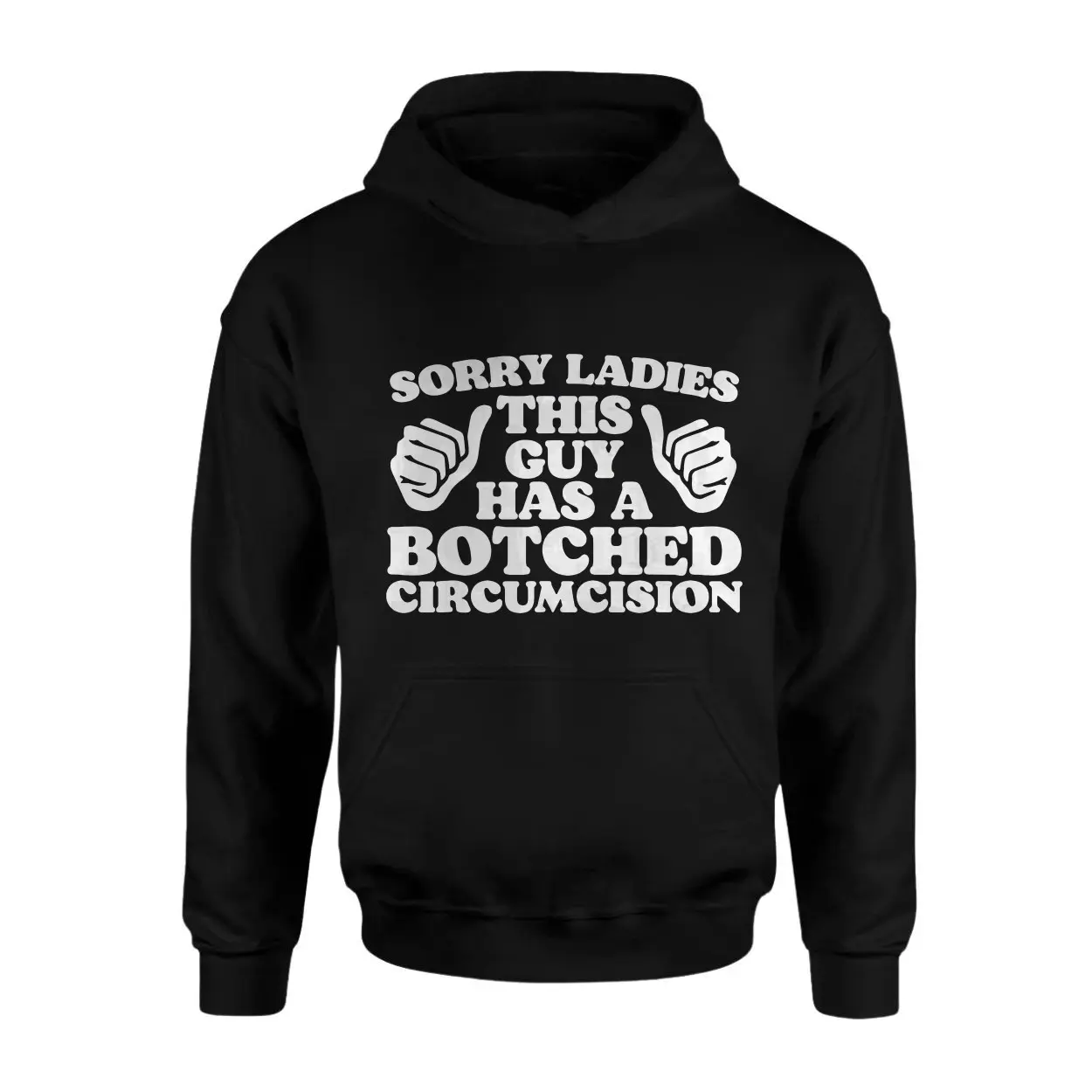Sorry Ladies This Guy Has A Botched Circumcision Funny T Shirt 2 1.jpg