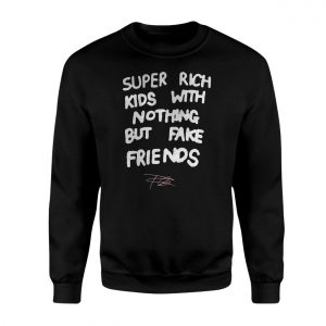 Super Rich Kids Fake Friends Quote Streetwear Graphic T Shirt 3 1.jpg