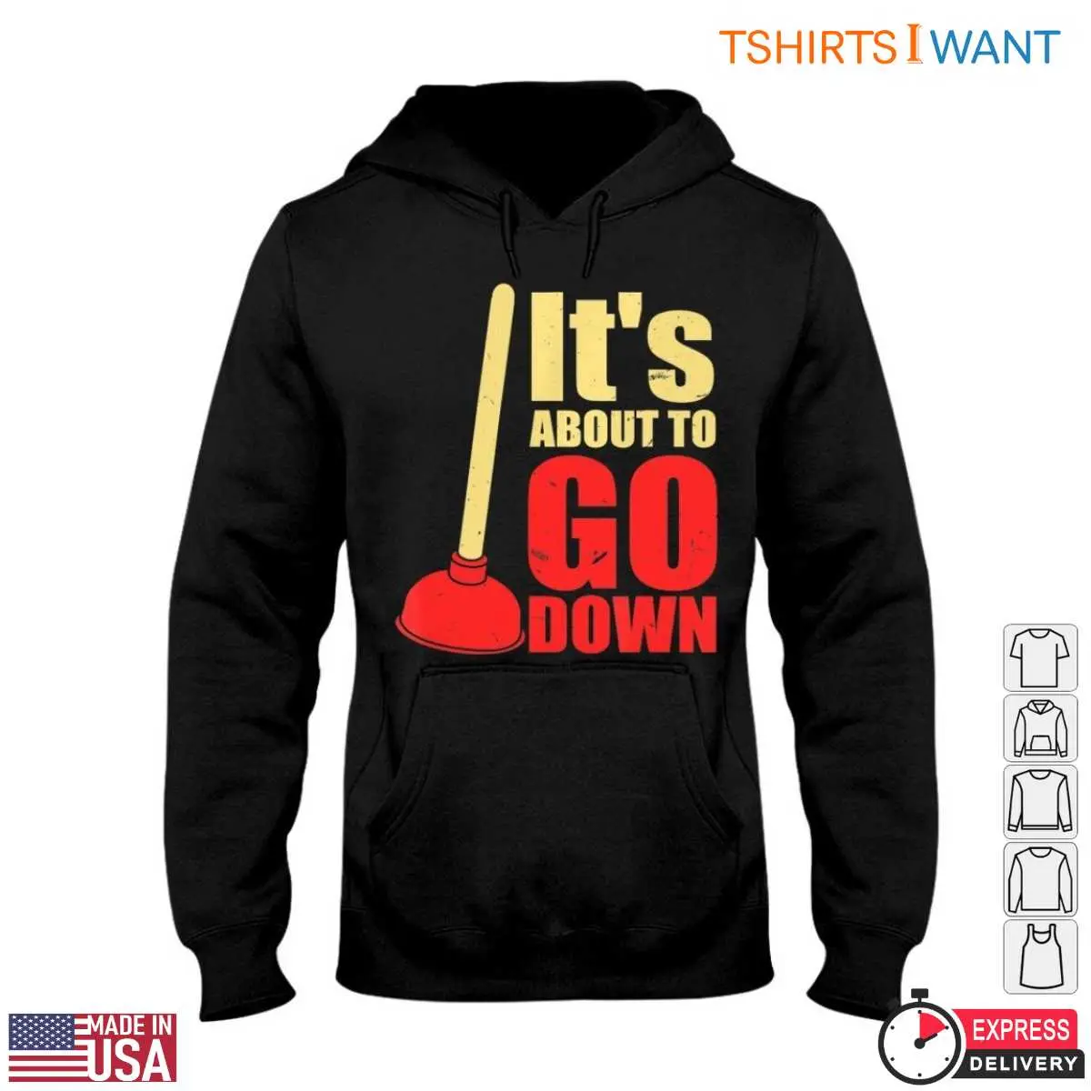 The Plunge T-Shirt: It's About To Go Down Funny Plumbing Humor Tee 4 The Plunge T Shirt Its About To Go Down Funny Plumbing Humor Tee 4 1.jpg