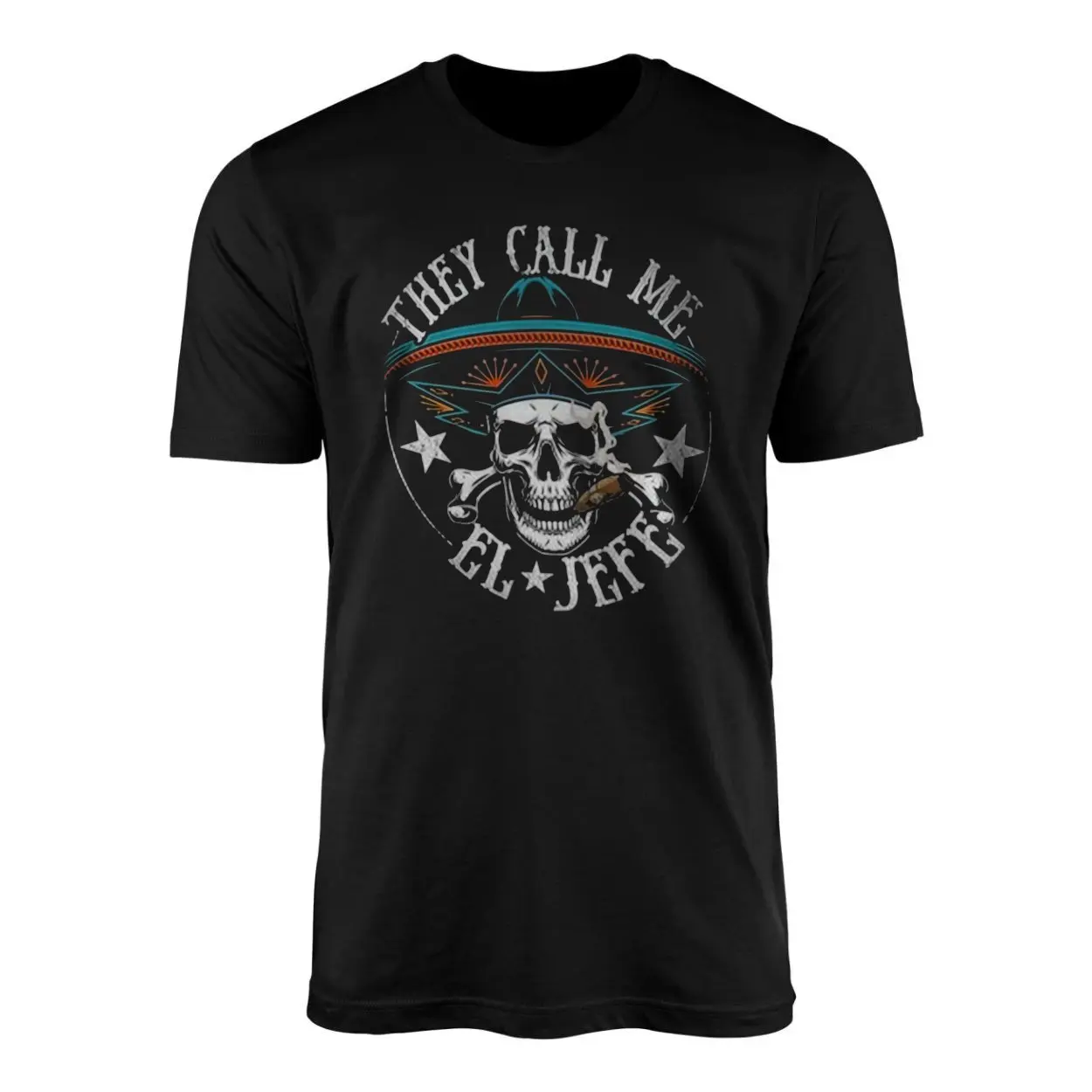 They Call Me El Jefe Skull Sombrero T-Shirt 1 They Call Me El Jefe Skull Sombrero T Shirt 1 1.jpg