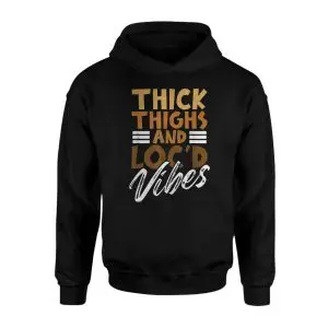 Thick Thighs and Loc'd Vibes Black Hair Pride T-Shirt 8 Thick Thighs and Locd Vibes Black Hair Pride T Shirt 2 1.jpg