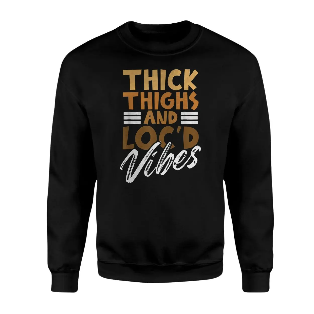 Thick Thighs and Loc'd Vibes Black Hair Pride T-Shirt 3 Thick Thighs and Locd Vibes Black Hair Pride T Shirt 3 1.jpg