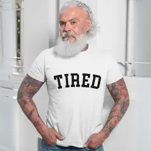 Tired Statement Graphic Casual T-shirt 13 Tired Statement Graphic Casual T shirt 7 1 1.jpg