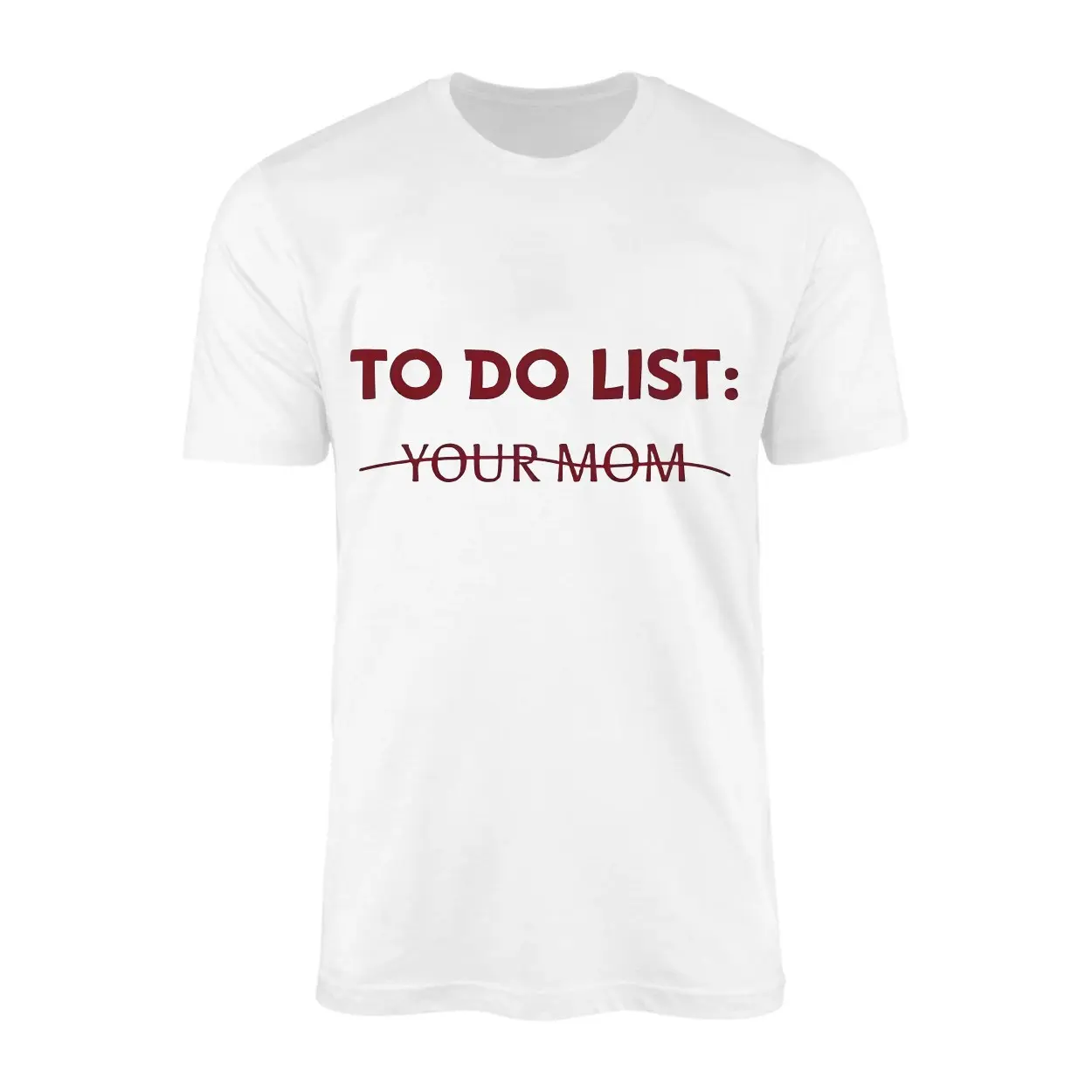 To Do List Your Mom T shirt 1 1.jpg