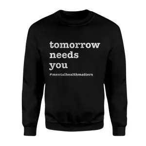 Tomorrow Needs You Mental Health Awareness T-Shirt 9 Tomorrow2BNeeds2BYou2BMental2BHealth2BAwareness2BT Shirt2B3 ZhG2H 1.jpg