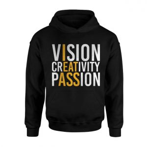 Vision Creativity Passion Motivational Quote T Shirt 2 1.jpg