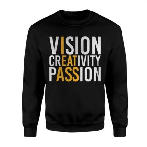 Vision Creativity Passion Motivational Quote T Shirt 3 1.jpg