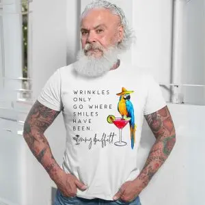 Wrinkles Only Go Where Smiles Have Been Jimmy Buffett T-Shirt 13 Wrinkles Only Go Where Smiles Have Been Jimmy Buffett T Shirt 7 1.jpg
