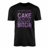 Wrong Bakery Bitch Funny Sarcastic Quote T Shirt 1 1.jpg