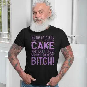 Wrong Bakery Bitch Funny Sarcastic Quote T-Shirt 13 Wrong Bakery Bitch Funny Sarcastic Quote T Shirt 7 1.jpg