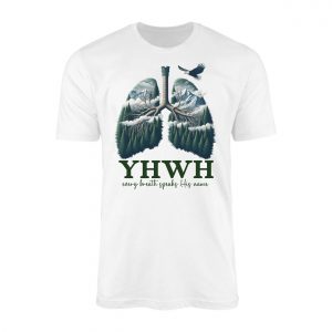 YHWH Every Breath Speaks His Name Christian T Shirt 1 1.jpg