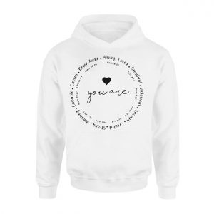 You Are Bible Verse Christian Inspirational Graphic T Shirt 2 1 1.jpg