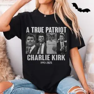 A True Patriot Charlie Kirk 1993-2025 Memorial T-Shirt 11 A True Patriot Charlie Kirk 1993 2025 Memorial T Shirt 5 1.jpg