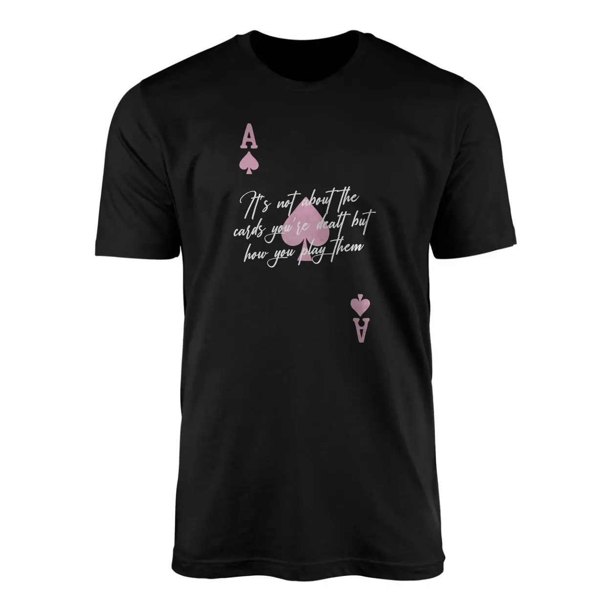Ace of Spades Inspirational Quote T Shirt 1 1.jpg