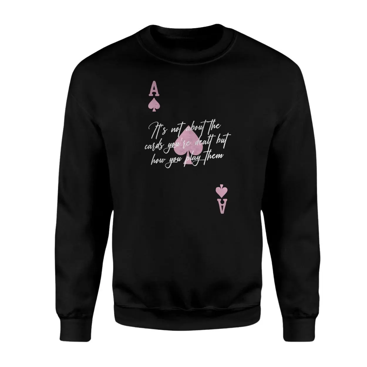 Ace of Spades Inspirational Quote T Shirt 3 1.jpg