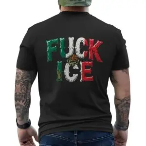 Anti ICE Political Protest Mexican Flag Statement T-Shirt 12 Anti ICE Political Protest Mexican Flag Statement T Shirt 6 1.jpg