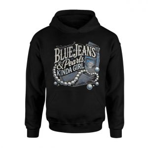 Blue Jeans and Pearls Kinda Girl Graphic T Shirt 2 1.jpg