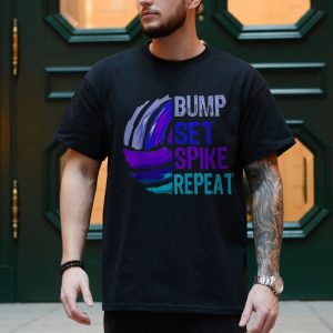 Bump Set Spike Repeat Volleyball T Shirt 4 1.jpg