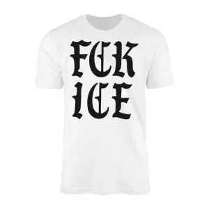 White crew neck t-shirt featuring bold black Old English gothic lettering reading FCK ICE stacked in two rows