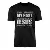 Christian Faith Jesus Forgiveness T-Shirt 15 Christian Faith Jesus Forgiveness T Shirt 1 1.jpg