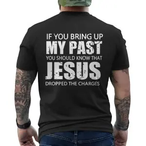 Christian Faith Jesus Forgiveness T-Shirt 12 Christian Faith Jesus Forgiveness T Shirt 6 1.jpg